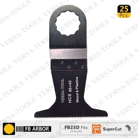 Versa Tool 65mm HCS Multi-Tool Saw Blades, Fits Fein Supercut Oscillating Tools, PK 25 FB25D